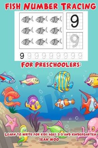 Cover of Fish Number Tracing for Preschoolers