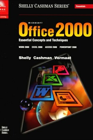 Cover of Microsoft Office 2000 Essential Concepts and Techniques