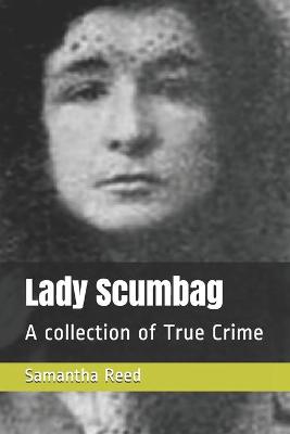 Book cover for Lady Scumbag