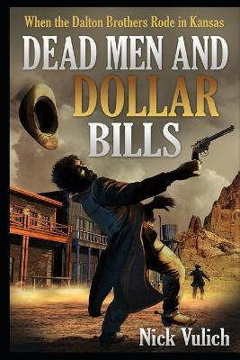Book cover for Dead Men and Dollar Bills