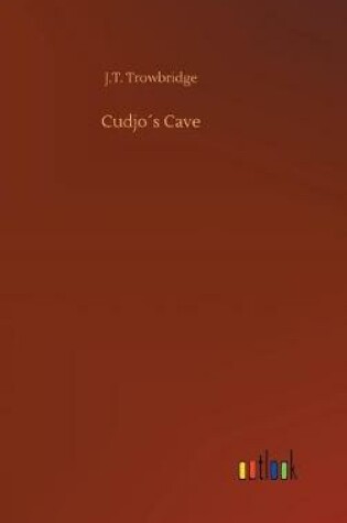 Cover of Cudjo´s Cave