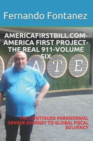 Cover of Americafirstbill.Com-America First Project-The Real 911-Volume Six