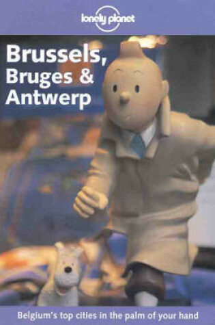 Cover of Brussels, Bruges and Antwerp