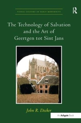 Cover of The Technology of Salvation and the Art of Geertgen tot Sint Jans