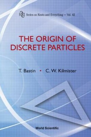 Cover of Origin Of Discrete Particles, The