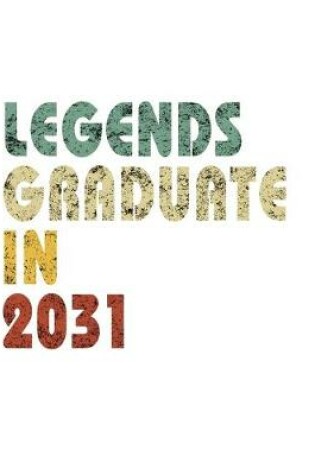 Cover of Legends graduate in 2031