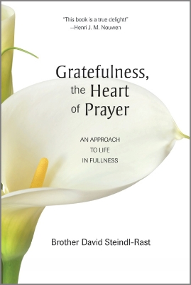 Book cover for Gratefulness, the Heart of Prayer