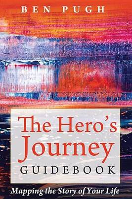 Book cover for The Hero's Journey Guidebook