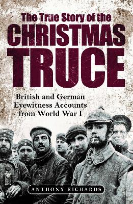 Book cover for The True Story of the Christmas Truce