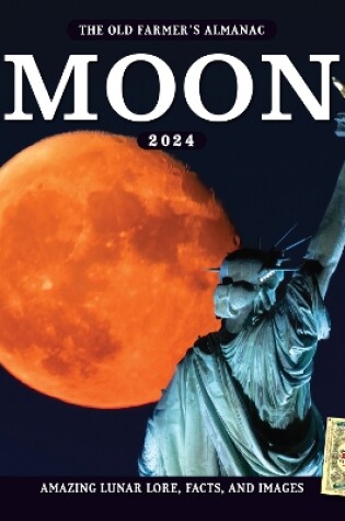 Cover of The 2024 Old Farmer's Almanac Moon Calendar
