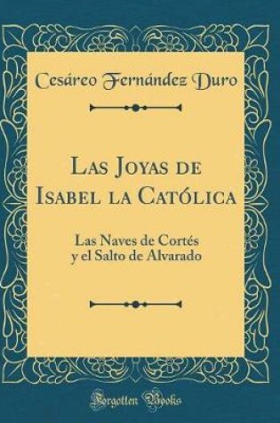 Cover of Las Joyas de Isabel La Catolica