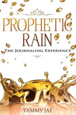 Book cover for Prophetic Rain Journal