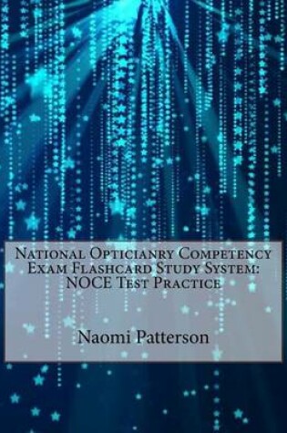 Cover of National Opticianry Competency Exam Flashcard Study System