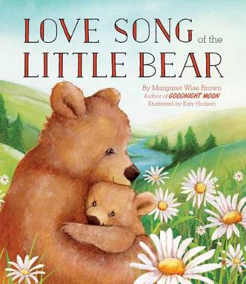 Book cover for Love Song of the Little Bear