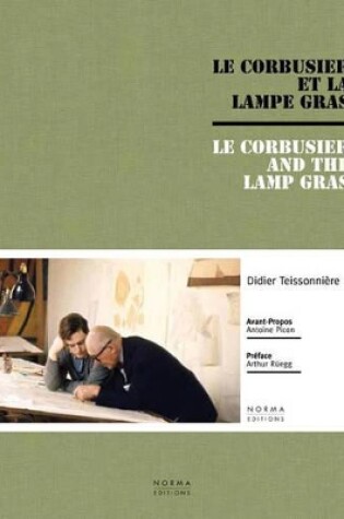 Cover of Le Corbusier and the Gras Lamp