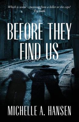 Book cover for Before They Find Us