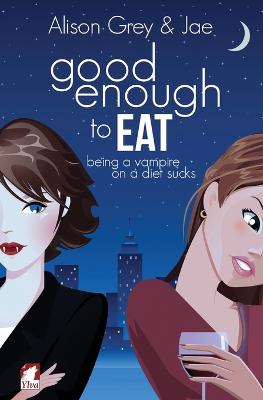 Book cover for Good Enough to Eat