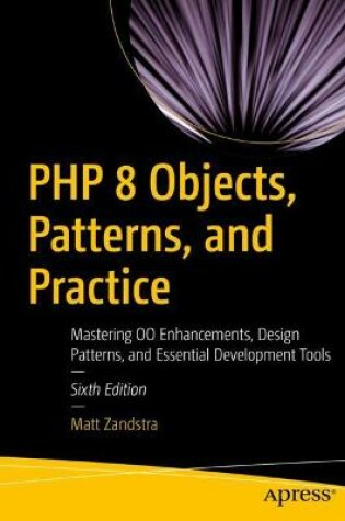 Cover of PHP 8 Objects, Patterns, and Practice