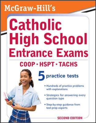 Book cover for McGraw-Hill's Catholic High School Entrance Exams, 2ed