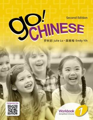 Book cover for Go! Chinese 1, 2e Student Workbook (Simplified Chinese)