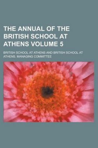 Cover of The Annual of the British School at Athens Volume 5