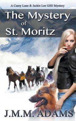 Book cover for The Mystery of St. Moritz