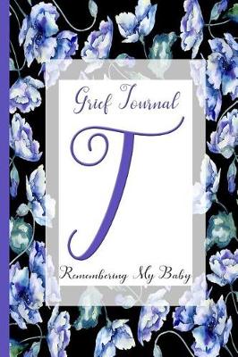 Book cover for Blue Watercolor Flowers, Monogram Letter T