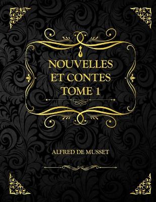 Book cover for Nouvelles et Contes Tome 1