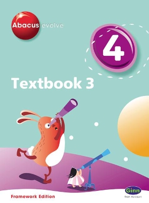 Cover of Abacus Evolve Year 4/P5 Textbook 3 Framework Edition