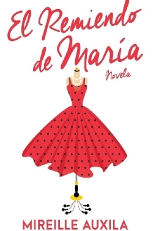 Cover of El Remiendo de María