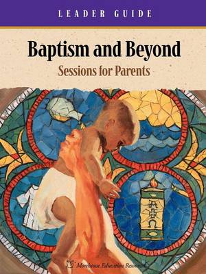 Book cover for Baptism and Beyond Leader Guide