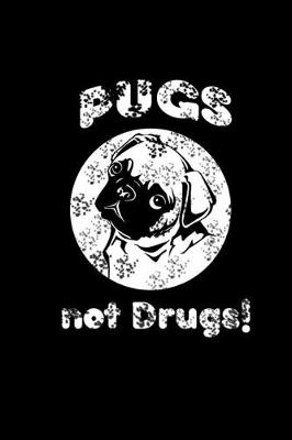 Book cover for Pugs not Drugs