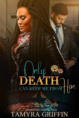 Book cover for Only Death Can Keep Me From Him