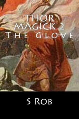 Cover of Thor Magick 2