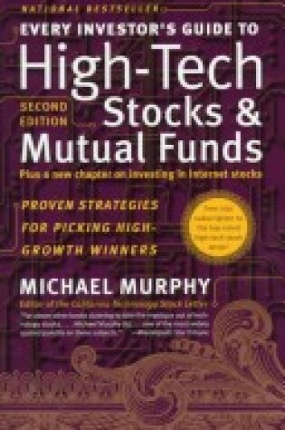 Cover of Every Investor's Guide to High-Tech Stocks and Mutual Funds