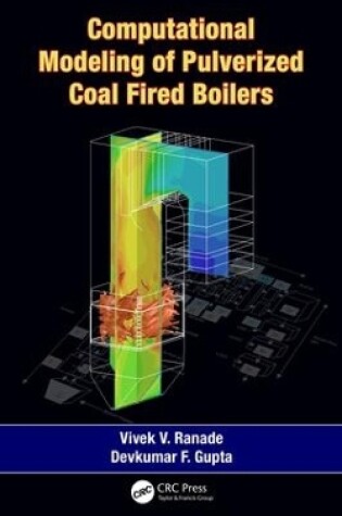 Cover of Computational Modeling of Pulverized Coal Fired Boilers