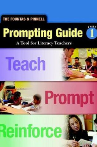 Cover of Fountas and Pinnell Prompting Guide Part 1 for Oral Reading and Early Writing