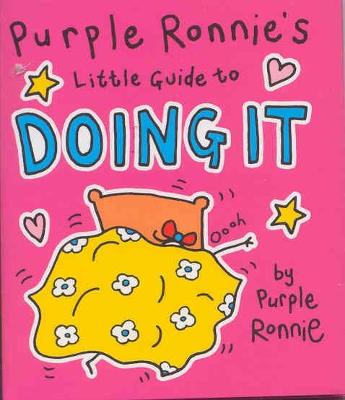 Book cover for Purple Ronnie's Little Guide to Doing It