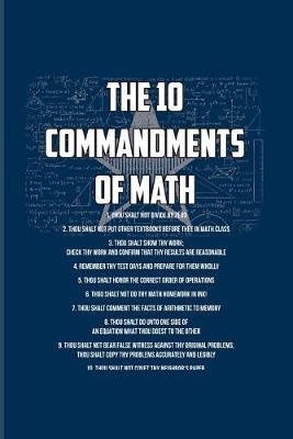 Book cover for The 10 Commandments Of Math