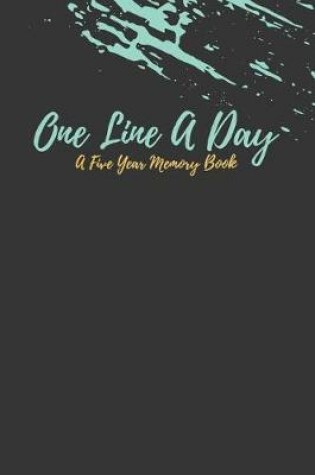 Cover of One Line a Day a Five Year Memory Book