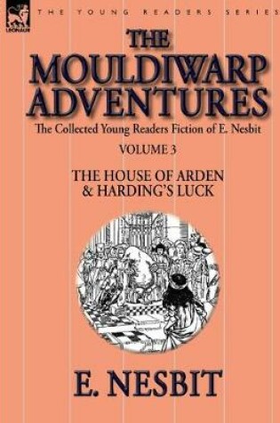 Cover of The Collected Young Readers Fiction of E. Nesbit-Volume 3