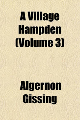 Book cover for A Village Hampden (Volume 3)