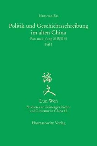 Cover of Politik Und Geschichtsschreibung Im Alten China