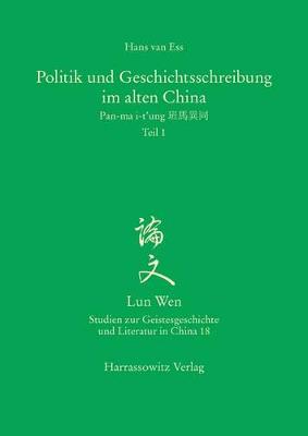 Book cover for Politik Und Geschichtsschreibung Im Alten China