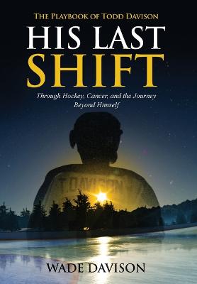 Cover of His Last Shift