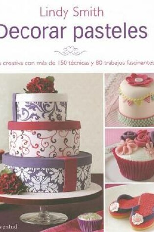 Cover of Decorar Pasteles