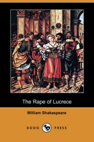 Cover of The Rape of Lucrece (Dodo Press)