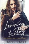 Book cover for Leaving to Stay