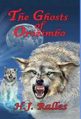 Cover of The Ghosts of Orozimbo