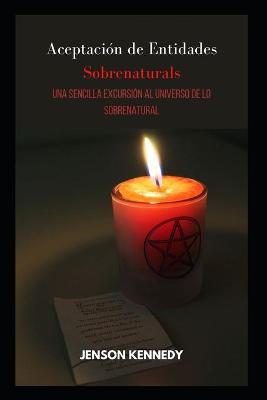 Cover of Aceptacion de Entidades Sobrenaturals